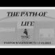 The Path Of Life | Pastor Wagenschutz