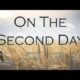 On The Second Day | Pastor David Navis