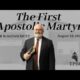 The First Apostolic Martyr | Pastor Wagenschutz