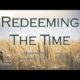 Redeeming The Time | Missionary Thomas Belcher