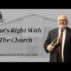 What’s Right With The Church | Pastor Wagenschutz