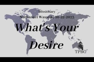 What’s Your Desire | Nathanael Wasson