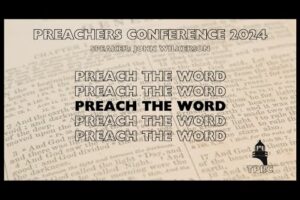 Preachers Conference 2024  | Pastor Wilkerson