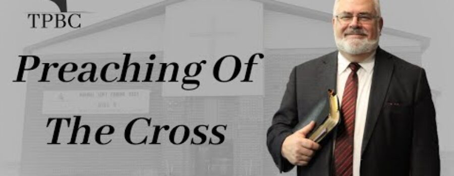 Preaching Of The Cross | Pastor Wagenschutz