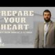 Prepare Your Heart | Matthew Shold