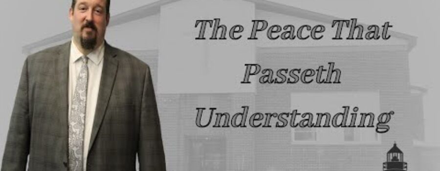 The Peace That Passeth Understanding | Josh Wilcox