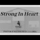 Strong In Heart | Pastor Wagenschutz