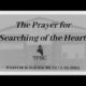 The Prayer for Searching of the Heart | Pastor Wagenschutz