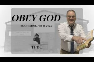 Obey God | Terry Shold