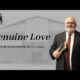 Genuine Love | Pastor Wagenschutz