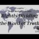 Rightly Dividing the Word of Truth | Evangelist David Barker