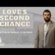 Love’s Second Chance | Matt Shold