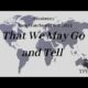 That We May Go and Tell | Missionary Sam Hutchens