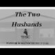 The Two Husbands | Pastor Wagenschutz