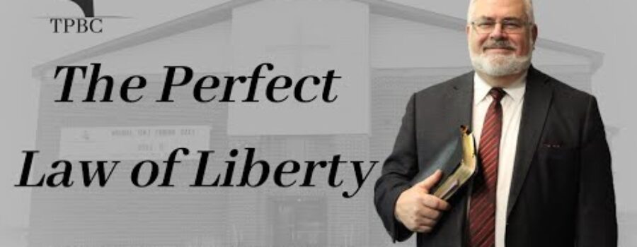 The Perfect Law of Liberty | Pastor Wagenschutz