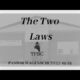 The Two Laws | Pastor Wagenschutz