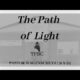 The Path of Light | Pastor Wagenschutz