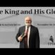 The King and His Glory | Pastor Wagenschutz