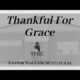 Thankful For Grace | Pastor Wagenschutz